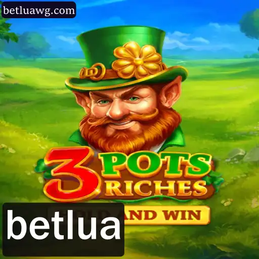 Descubra o Inovador Jogo 3potsRiches e a Estratégia Betlua